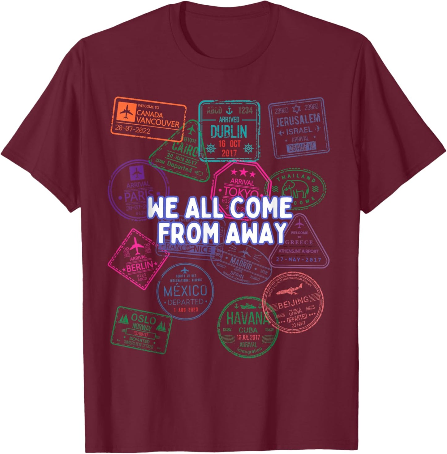 We All Come From Away Travel Stamps Musical Theatre T-Shirt - T-Shirt | Maroon