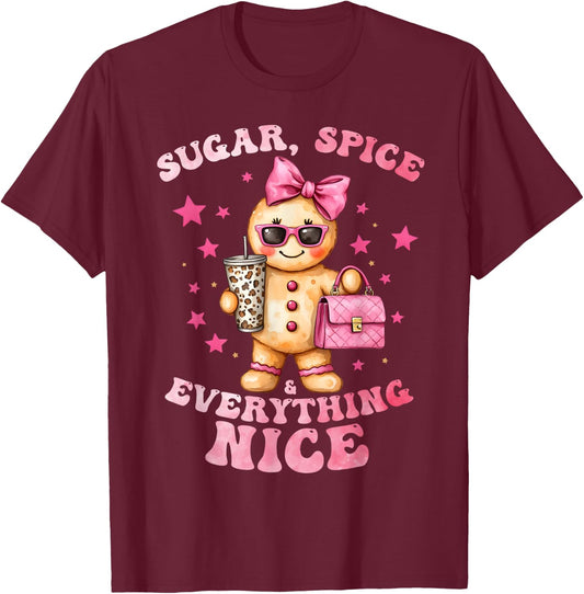 Sugar Spice Everything Nice Cute Gingerbread Holiday Girls T-Shirt - T-Shirt | Maroon