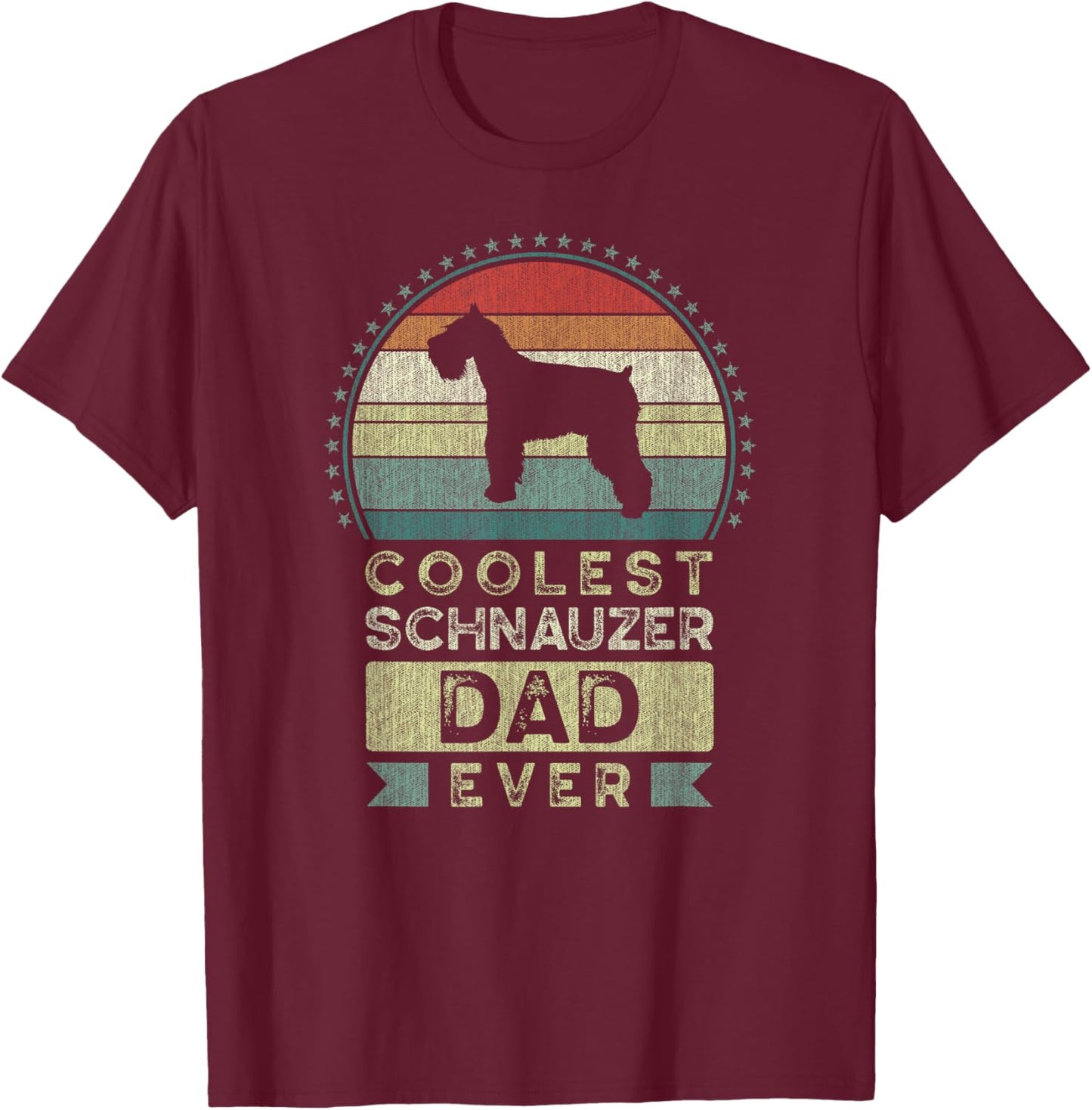 Coolest Schnauzer Dad Ever, Father's Day, Mini Schnauzer T-Shirt - T-Shirt | Maroon