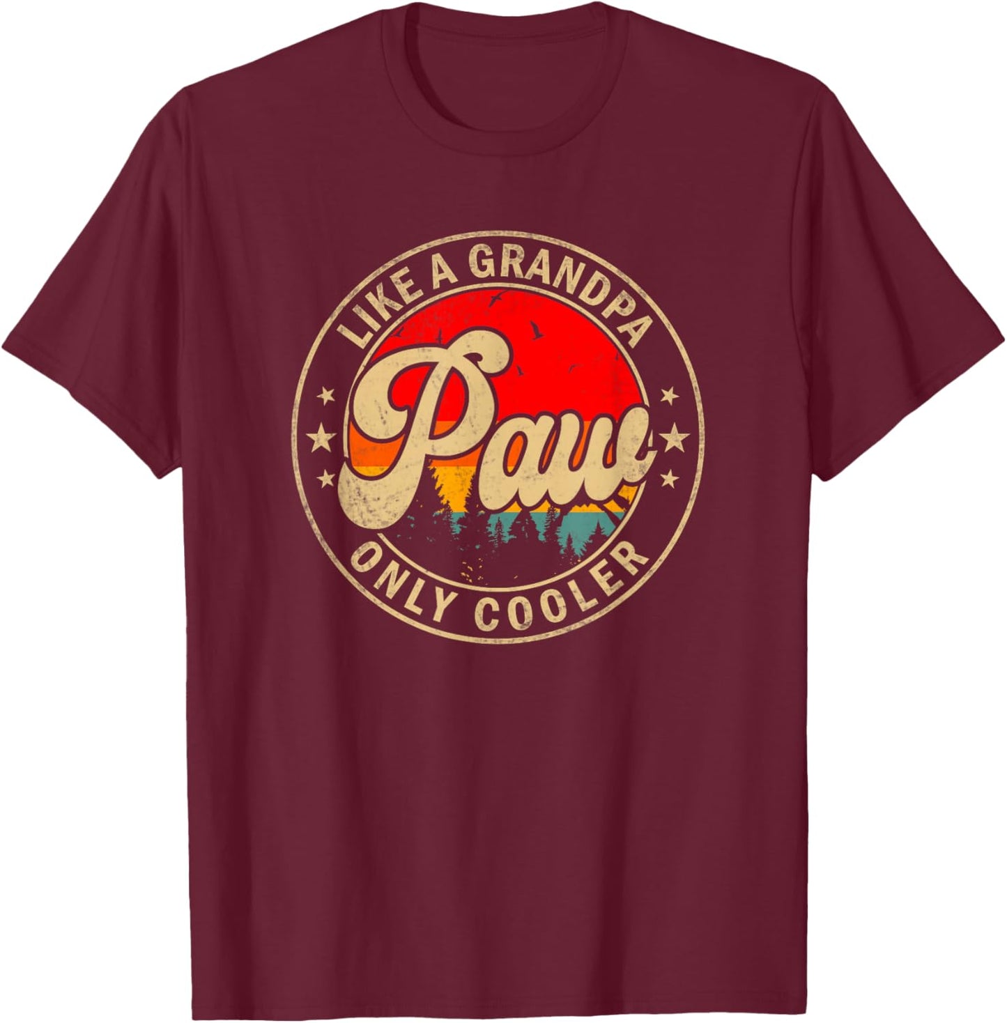 Paw Like A Grandpa Only Cooler Funny Papa Grandpa T-Shirt - T-Shirt | Maroon