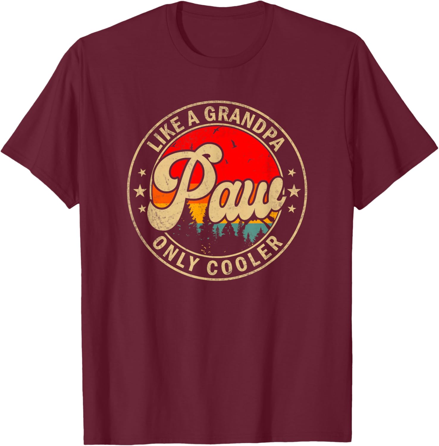Paw Like A Grandpa Only Cooler Funny Papa Grandpa T-Shirt - T-Shirt | Maroon