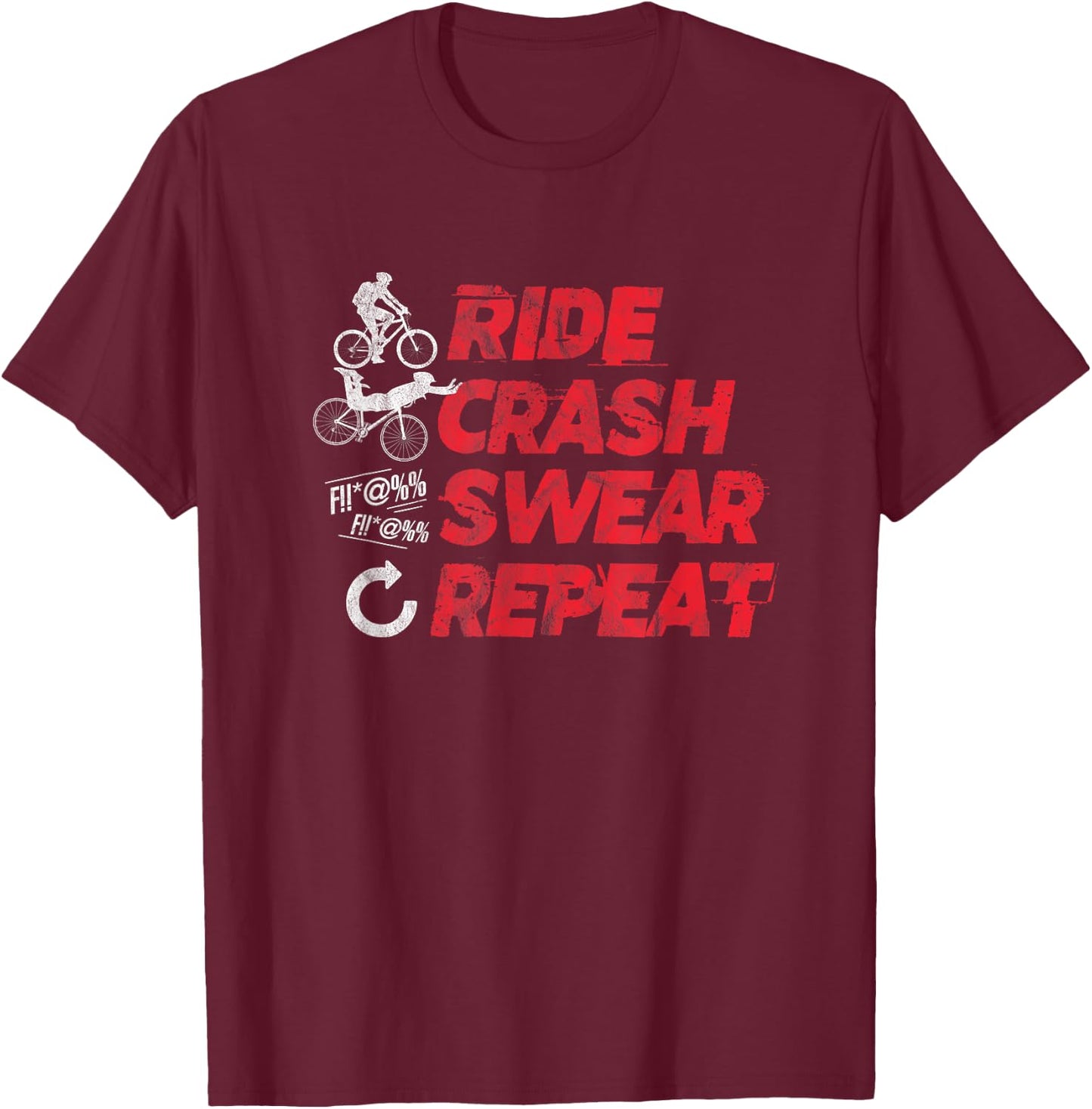 Ride Crash Swear Repeat Funny MTB Mountain Bike Cycling T-Shirt - T-Shirt | Maroon