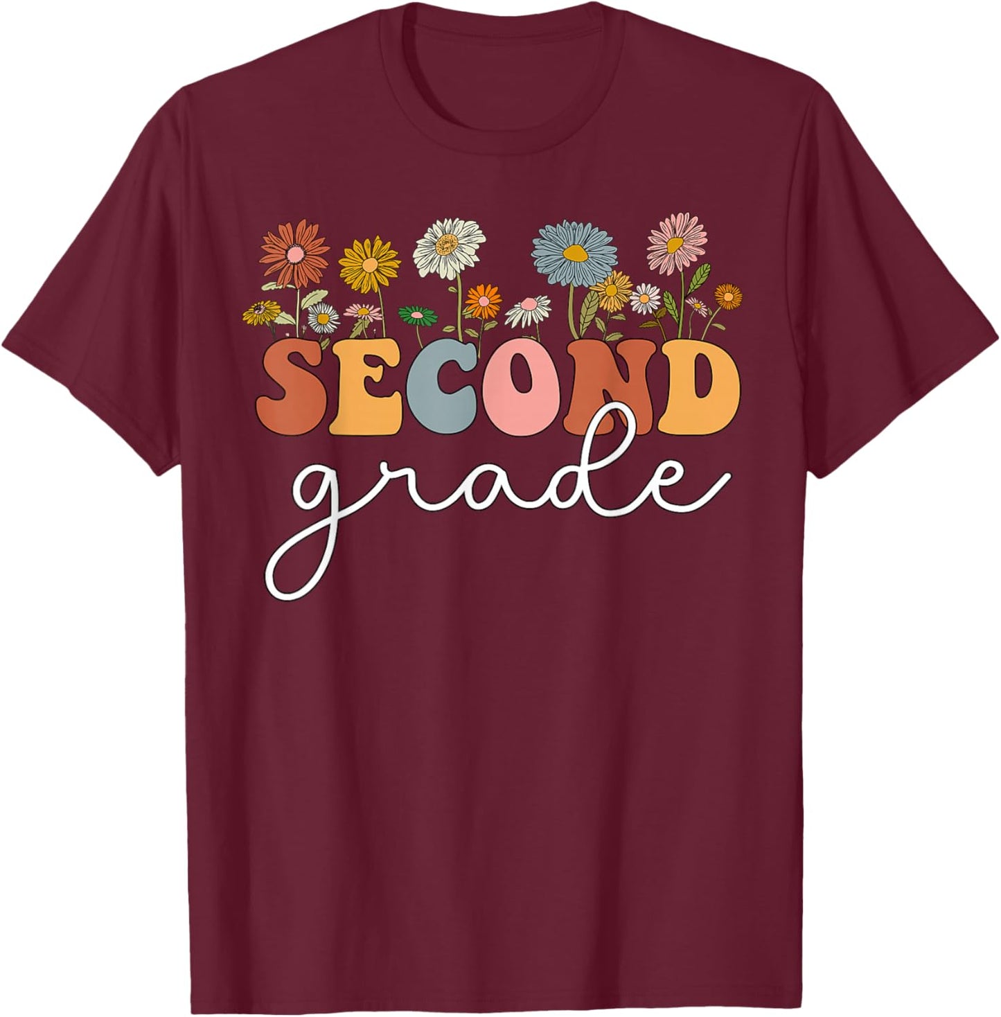 Second Grade Teacher Wildflower 2nd Grade Back To School T-Shirt - T-Shirt | Maroon