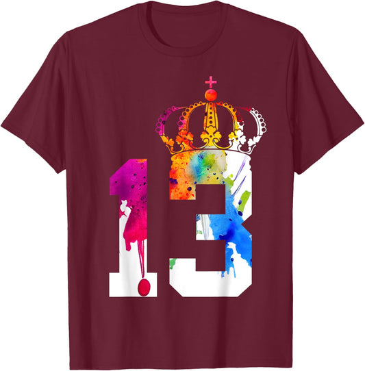 Queen 13 Years King 13th Birthday T-Shirt - T-Shirt | Maroon