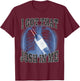 I Got That Josh In Me Funny T-Shirt - T-Shirt | Maroon