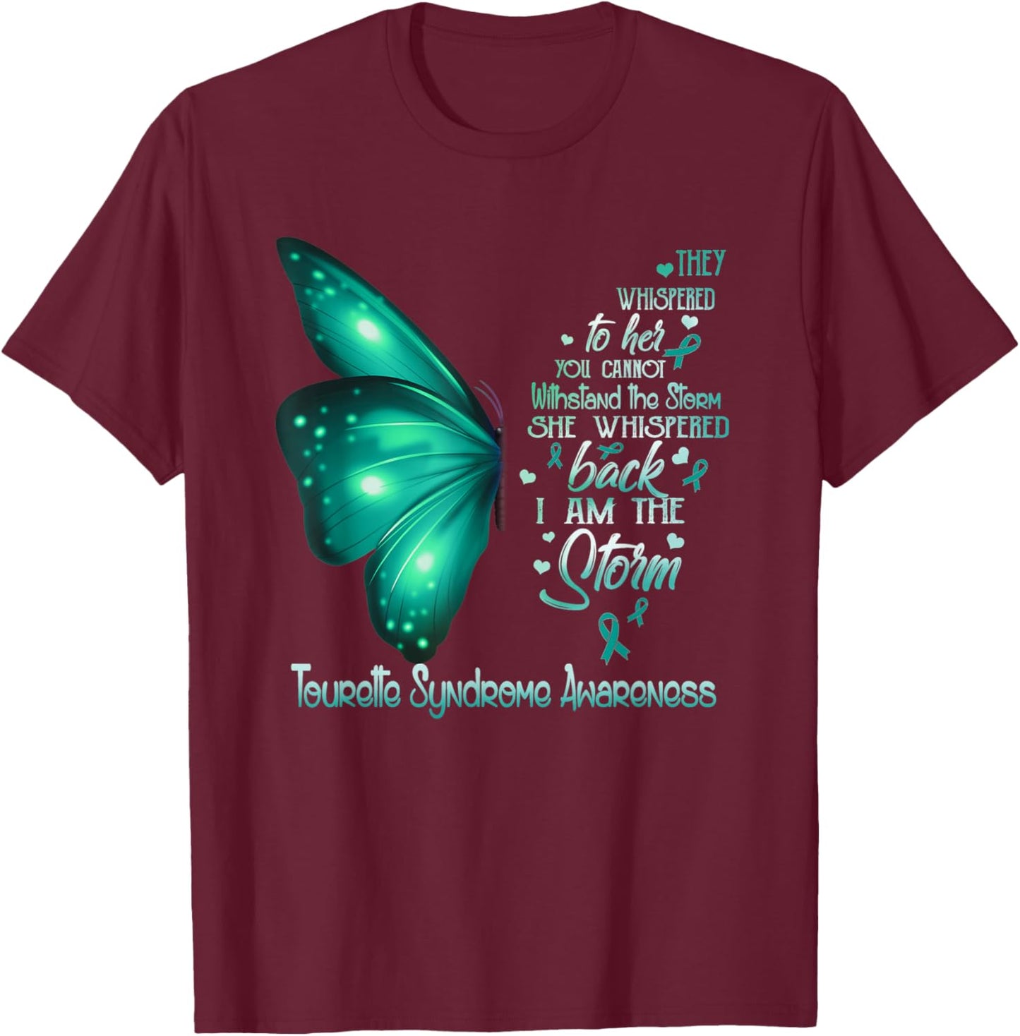 I am the storm Tourette Syndrome Awareness Butterfly T-Shirt - T-Shirt | Maroon