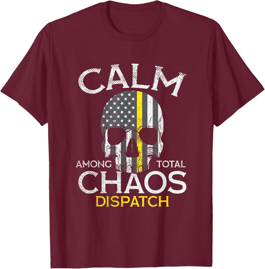 Calm Among Total Chaos 911 Dispatcher US Flag T-Shirt - T-Shirt | Maroon
