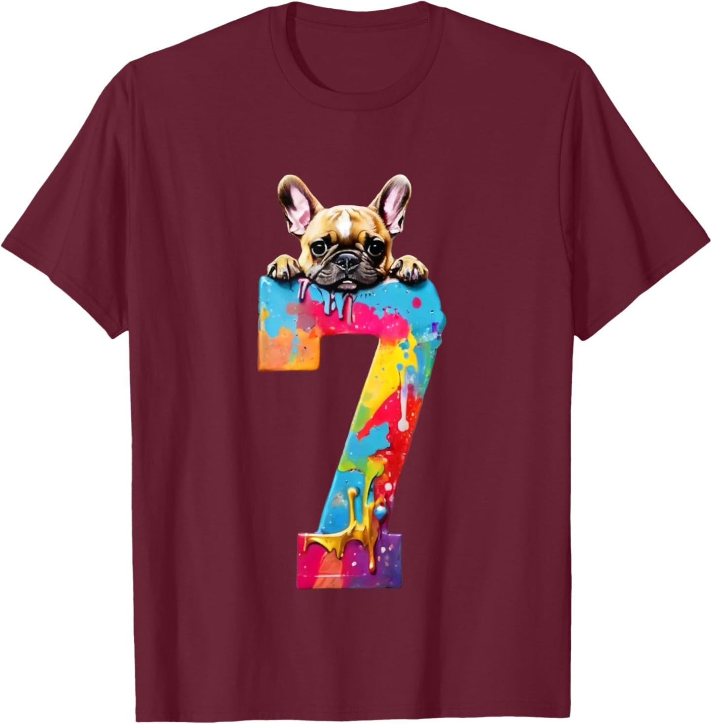 Dog 7 Years French Bulldog 7th Birthday T-Shirt - T-Shirt | Maroon