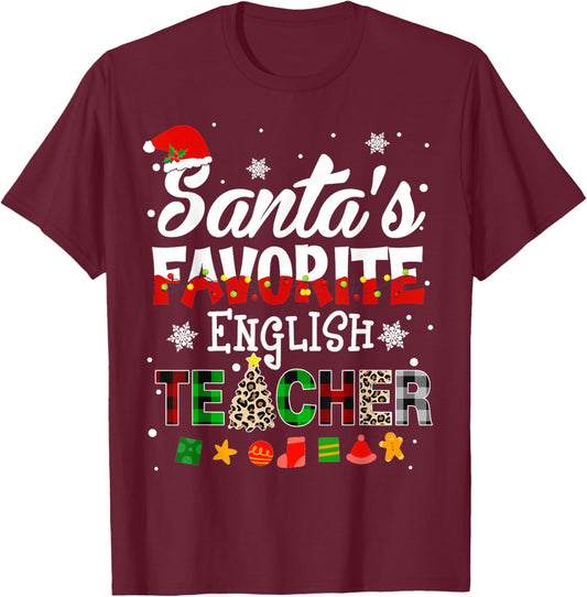 Santa Favorite English Teacher Christmas Matching T-Shirt - T-Shirt | Maroon