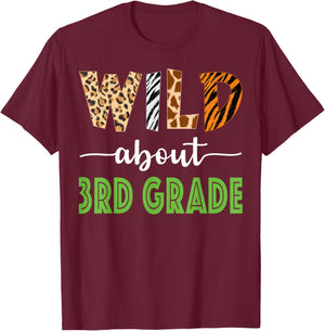 Wild About 3rd Grade Teacher Student Third Grade Zoo Safari Men Women Girls Kids T-Shirt - T-Shirt | Maroon