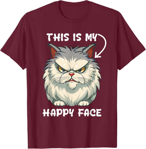 This Is My Happy Face Funny Cat With Grumpy Face Cat Lover T-Shirt - T-Shirt | Maroon