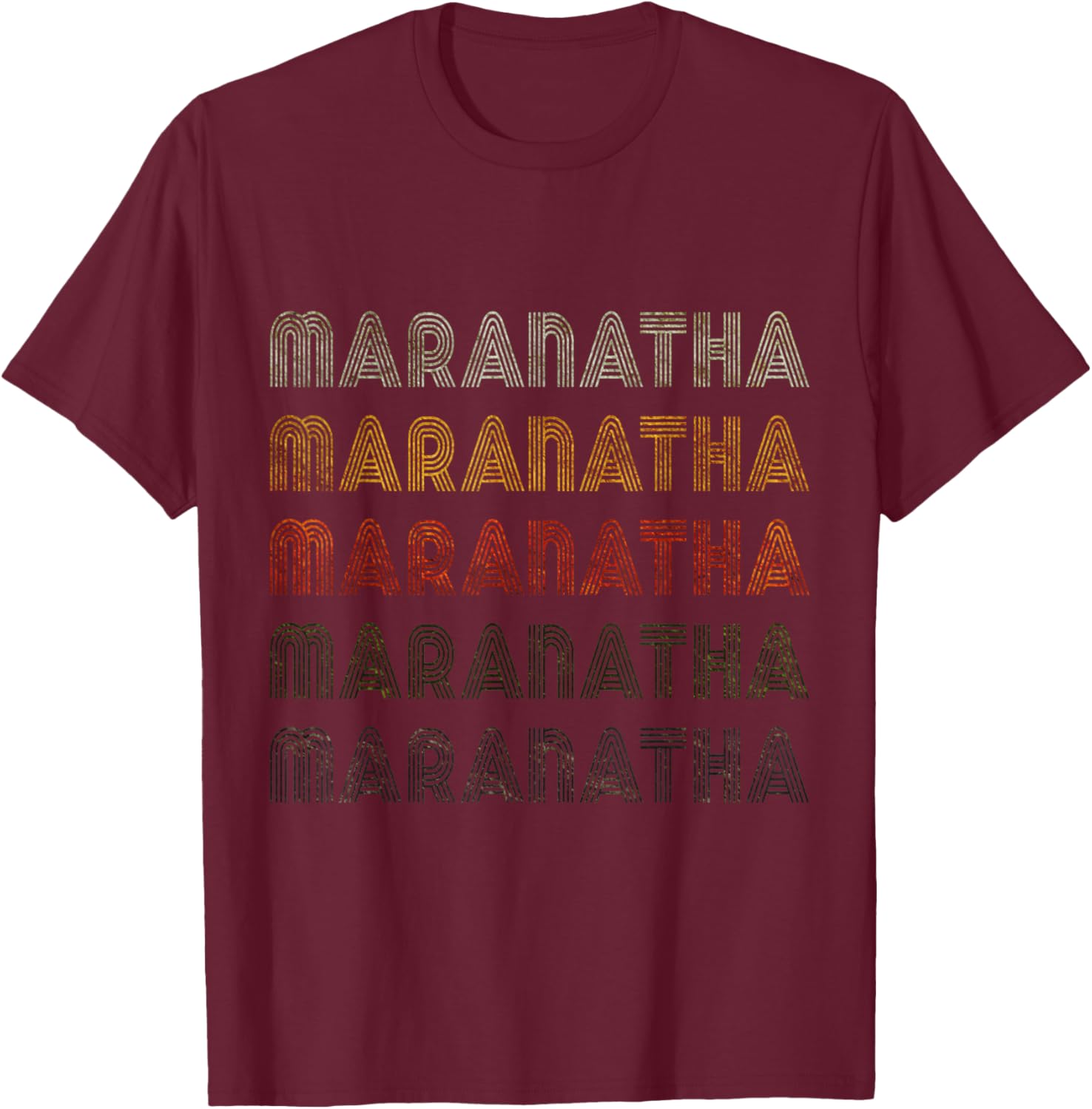 Love Heart Maranatha Grunge Vintage Black Maranatha T-Shirt - T-Shirt | Maroon