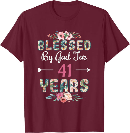 41st Birthday Man Woman Blessed by god for 41 years T-Shirt - T-Shirt | Maroon