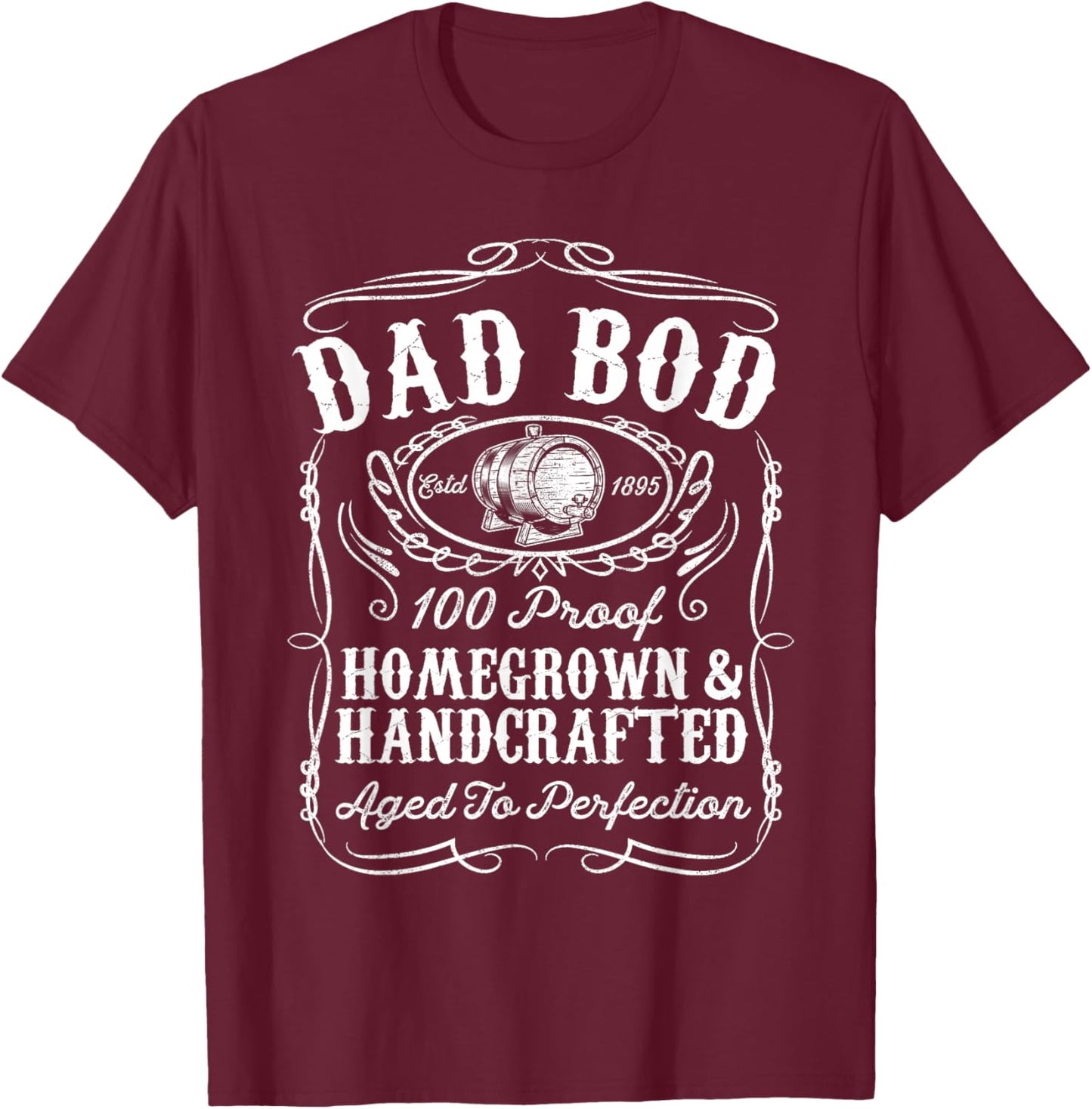 Dad Bod Funny Whiskey Bourbon Lover Fathers Day Gift Dad T-Shirt - T-Shirt | Maroon