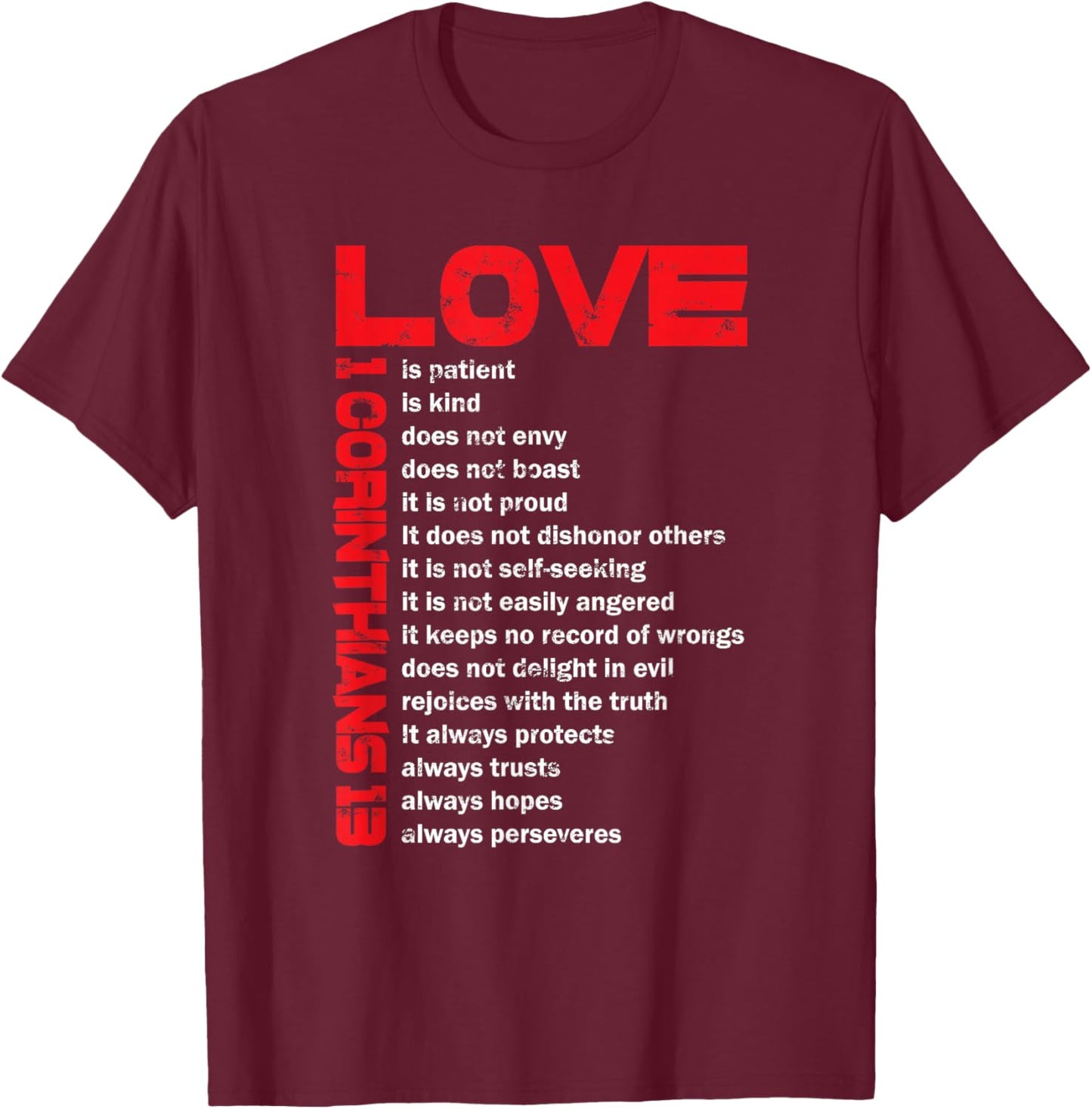 Love Is Patient 1 Corinthians 13 Gift Christian T-Shirt - T-Shirt | Maroon