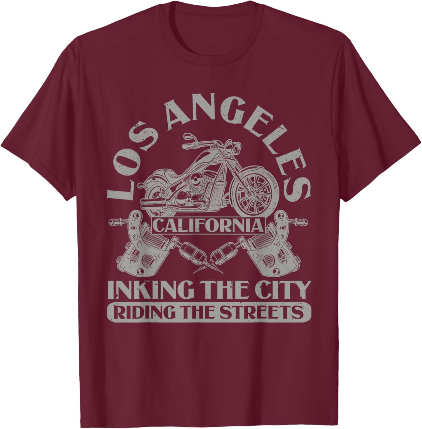 LA California Riding The Streets Biker Los Angeles T-Shirt - T-Shirt | Maroon
