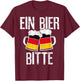 Funny German Ein Bier Bitte Oktoberfest Beer T-Shirt - T-Shirt | Maroon