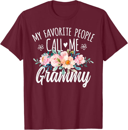 My Favorite People Call Me Grammy Floral Birthday Grammy T-Shirt - T-Shirt | Maroon