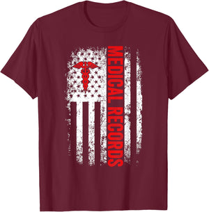 American Flag Medical Records Appreciation Week Healthcare Women Men T-Shirt - T-Shirt | Maroon