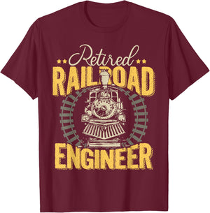 Retired Railroad Locomotive Train Engineer Shirt Retirement T-Shirt - T-Shirt | Maroon