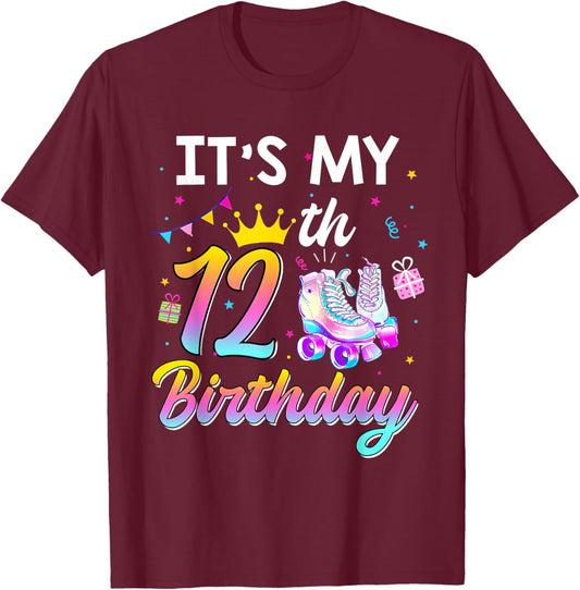 Roller Skate It's My 12th Birthday 12 Year Old Girl Party T-Shirt - T-Shirt | Maroon
