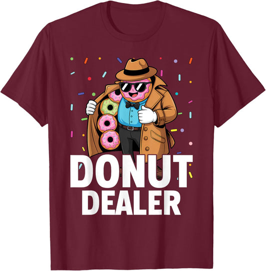 Donut Dealer T-Shirt - T-Shirt | Maroon