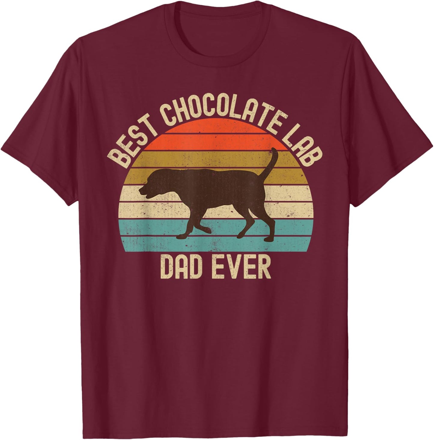 Vintage Retro Best Chocolate Lab Dad Ever Labrador Retriever T-Shirt - T-Shirt | Maroon