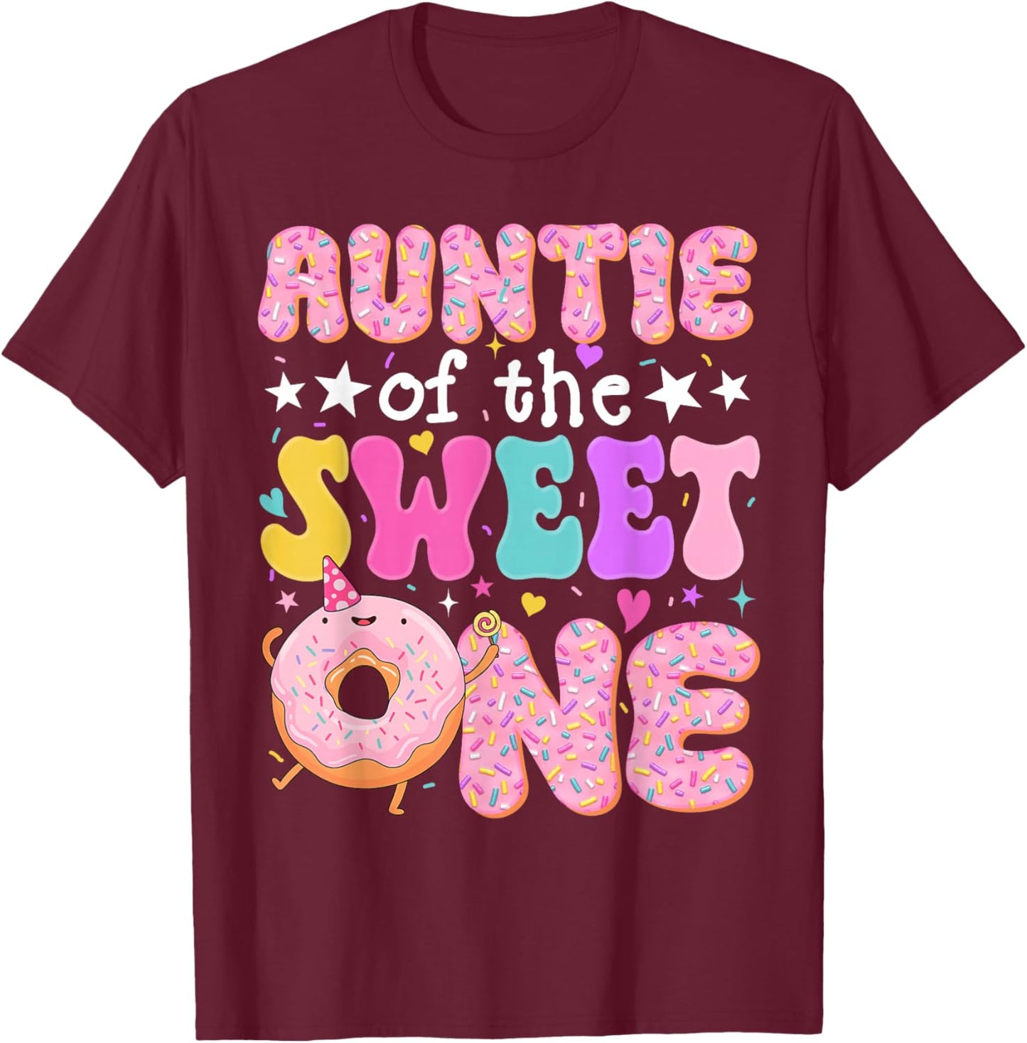 Auntie of The Sweet One 1st Birthday Donut Bday Party T-Shirt - T-Shirt | Maroon