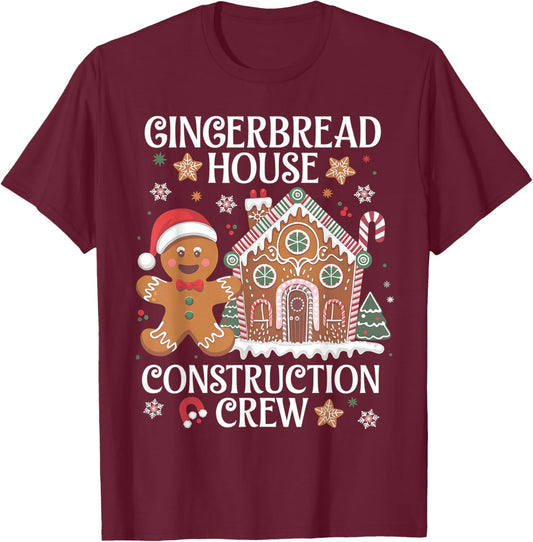 Gingerbread House Construction Crew Decorating Baking Xmas T-Shirt - T-Shirt | Maroon