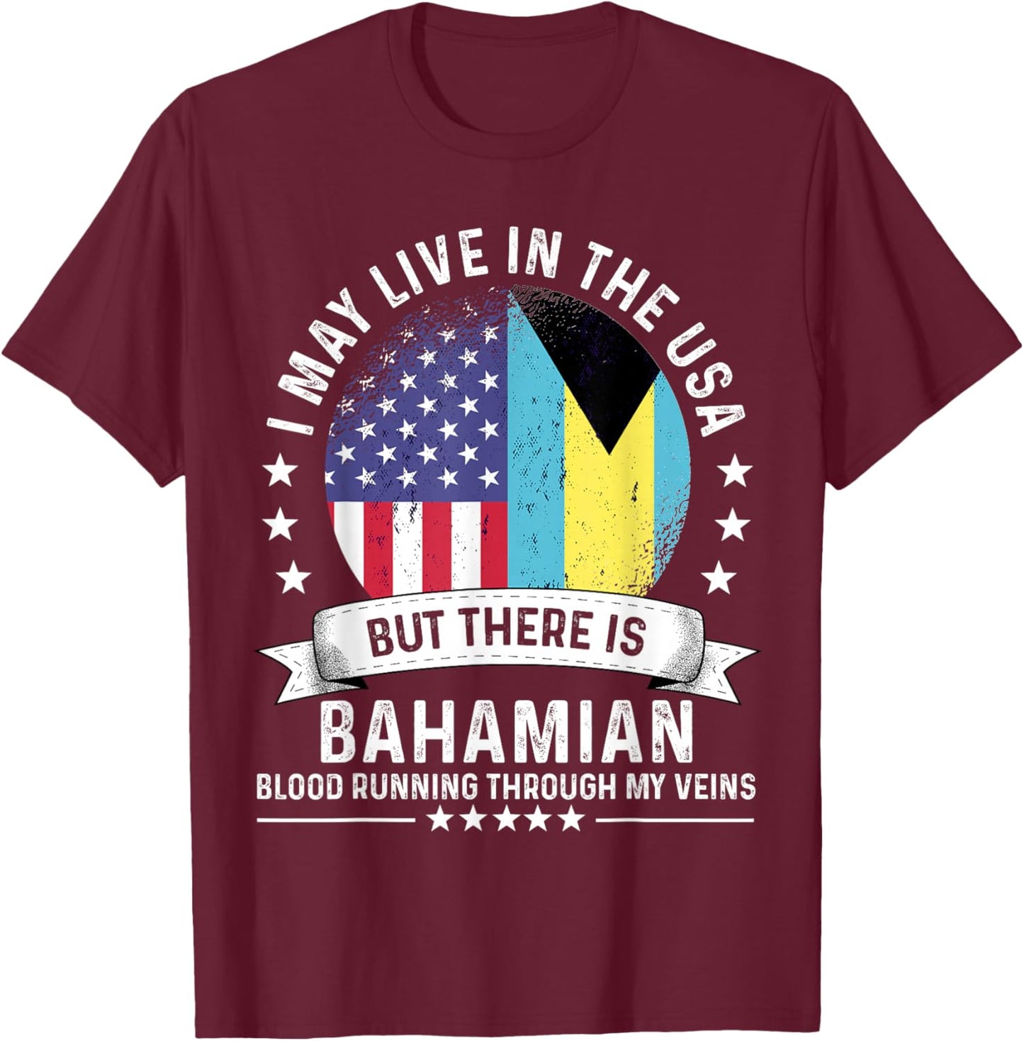 Bahamian American Patriot Grown Country Bahamas Flag T-Shirt - T-Shirt | Maroon