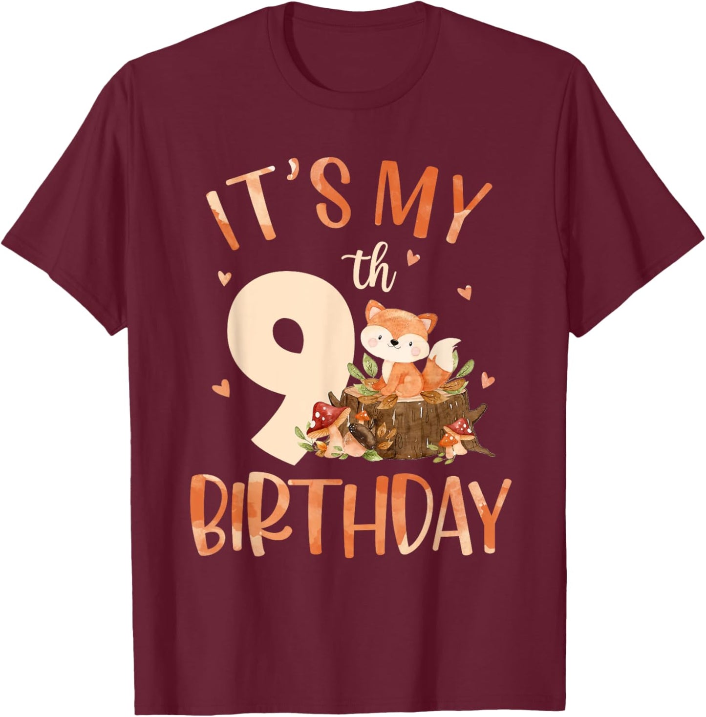 Its My 9th Birthday Cute Fox 9 Year Old Birthday Decorations T-Shirt - T-Shirt | Maroon