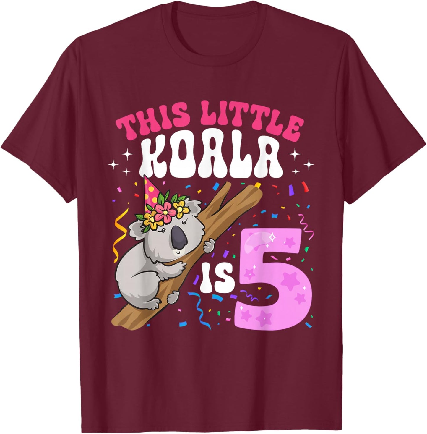 This Little Koala Is 5 Years Old 5th Birthday Koala Girl T-Shirt - T-Shirt | Maroon