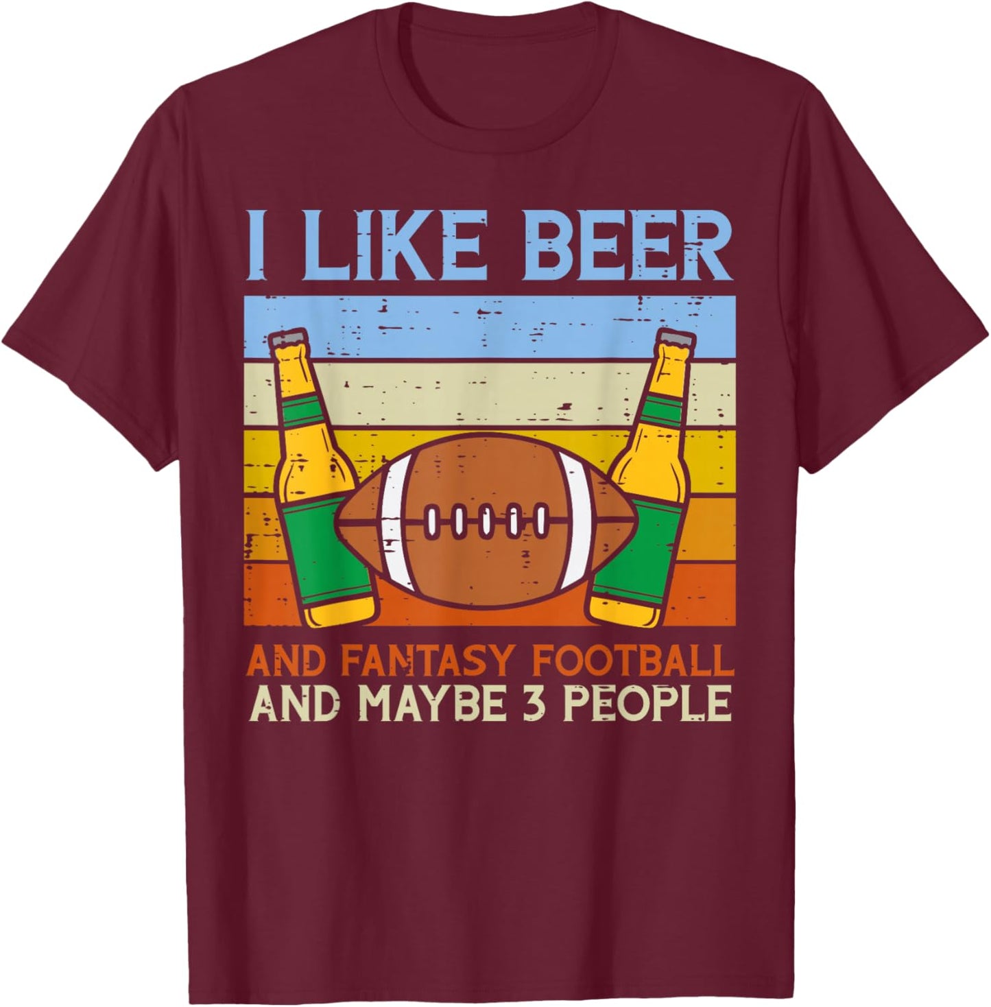 I Like Fantasy Football 3 People Funny Draft Party Dad Men T-Shirt - T-Shirt | Maroon