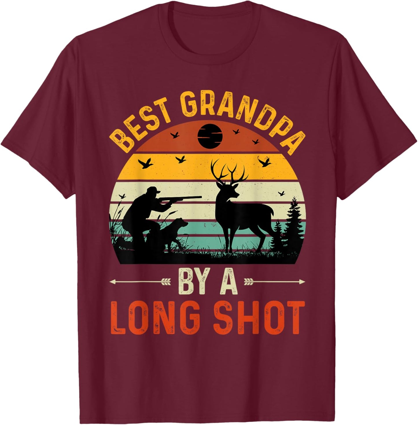 Vintage Best Grandpa By A Long Shot Deer Hunting For Hunter T-Shirt - T-Shirt | Maroon