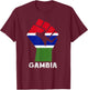 Gambian Pride Handfist Patriotic Gambian Flag Gambia T-Shirt - T-Shirt | Maroon