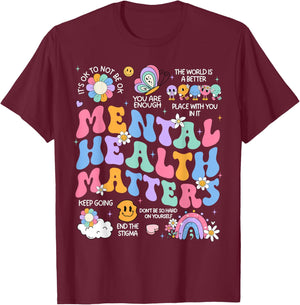 Mental Health Matters Human Brain Illness Awareness T-Shirt - T-Shirt | Maroon