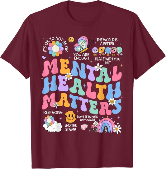 Mental Health Matters Human Brain Illness Awareness T-Shirt - T-Shirt | Maroon