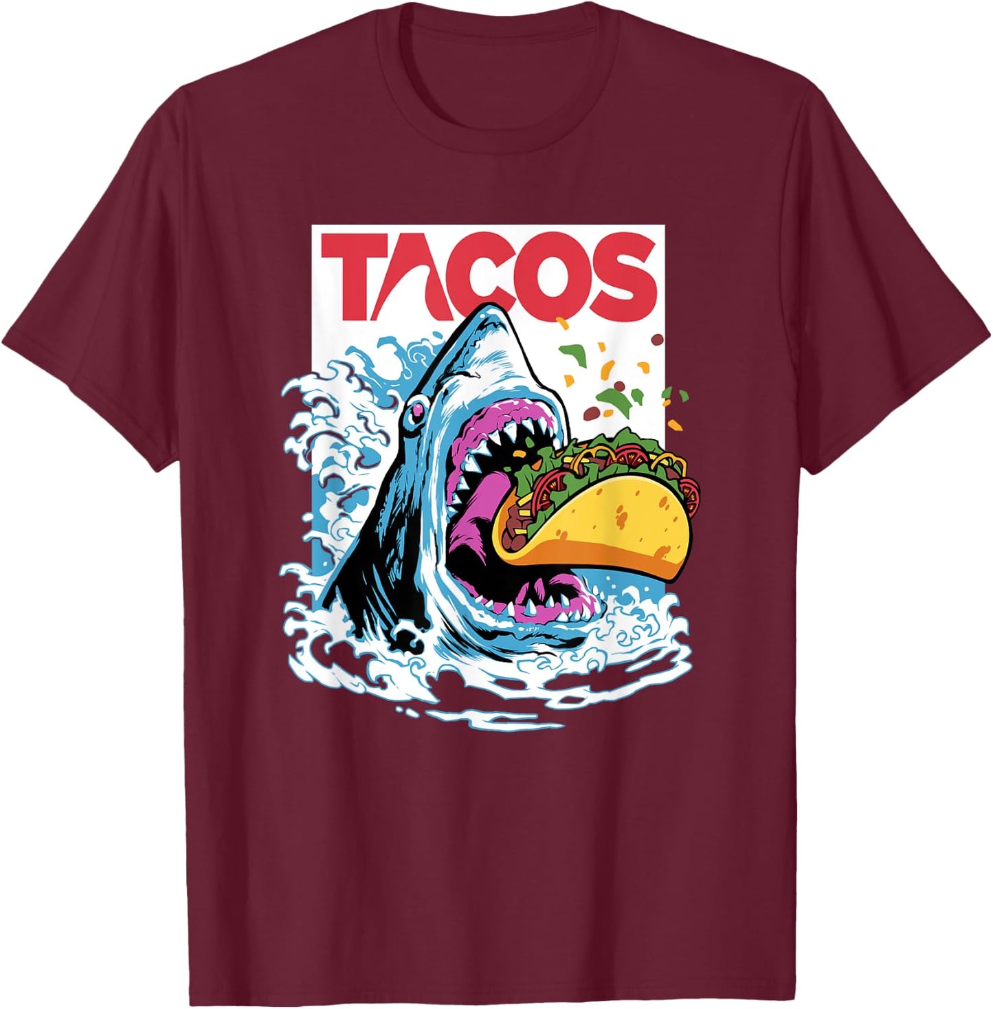 Shark Tacos Fish Taco Tuesday | Cinco De Mayo Foodie Gift T-Shirt - T-Shirt | Maroon