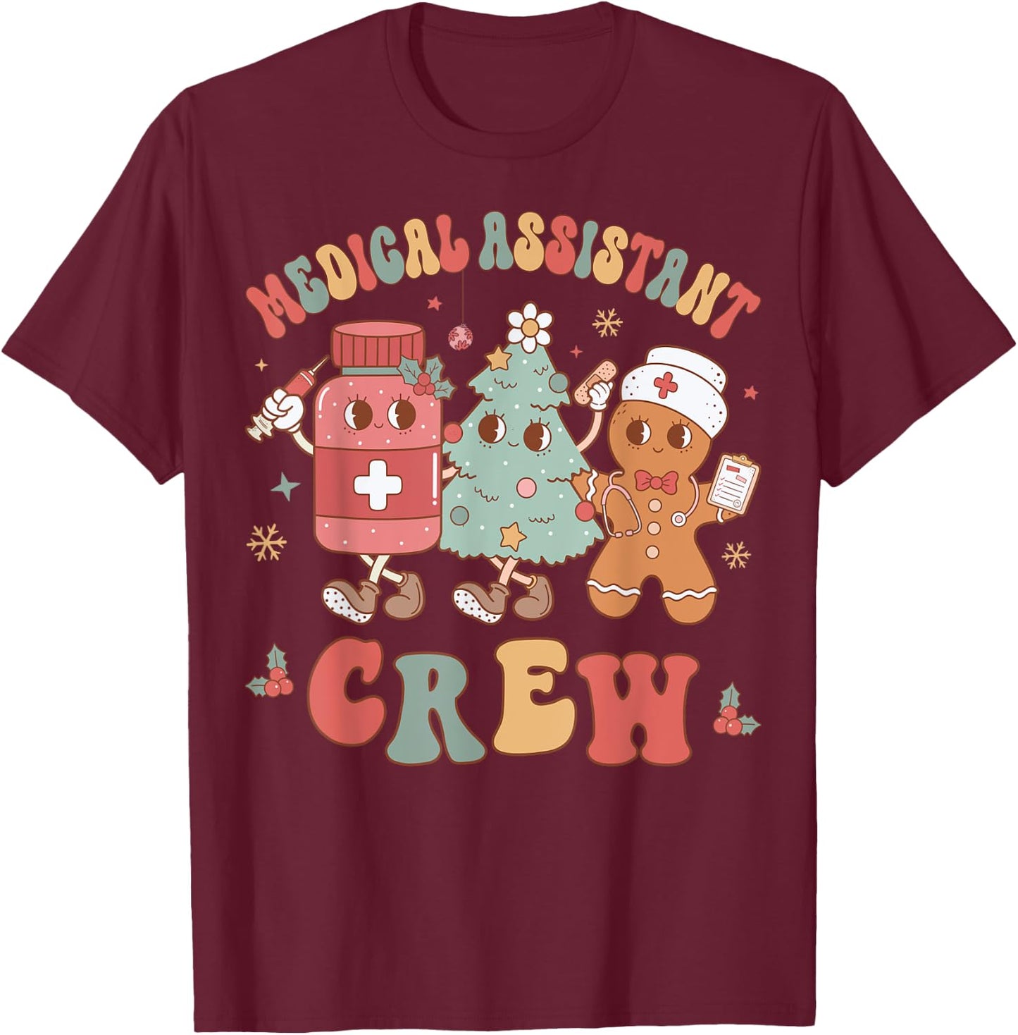 Medical Assistant Crew Christmas Nursing Assistant Group T-Shirt - T-Shirt | Maroon