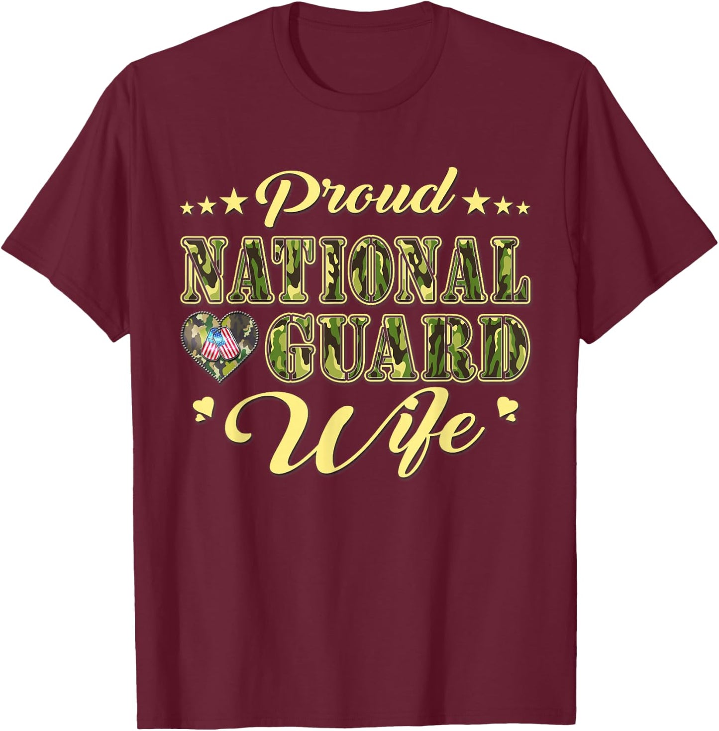 Proud National Guard Wife Dog Tags Heart Military Spouse Men Women T-Shirt - T-Shirt | Maroon