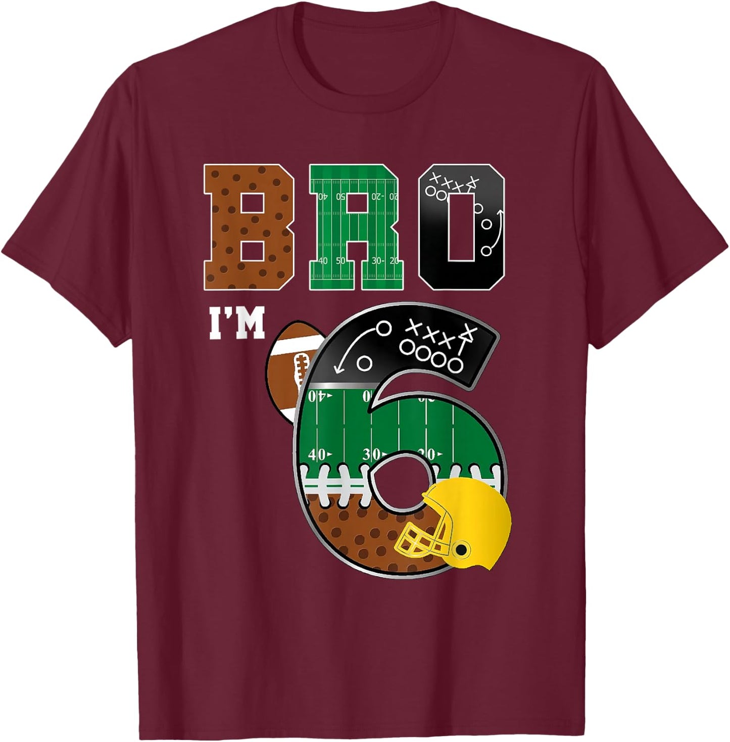 6th Birthday Boy Bro I'm 6 Year Old Boys Kids Football Bday T-Shirt - T-Shirt | Maroon