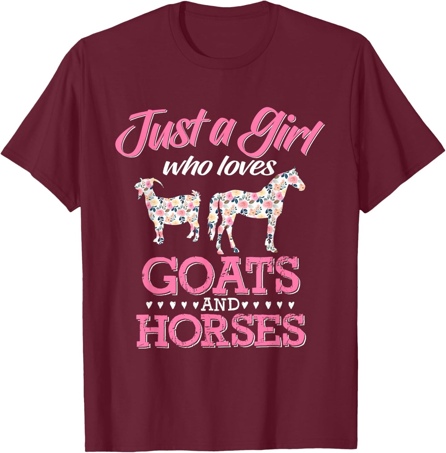 Just A Girl Who Loves Goats Horse Lover Women Farmer T-Shirt - T-Shirt | Maroon