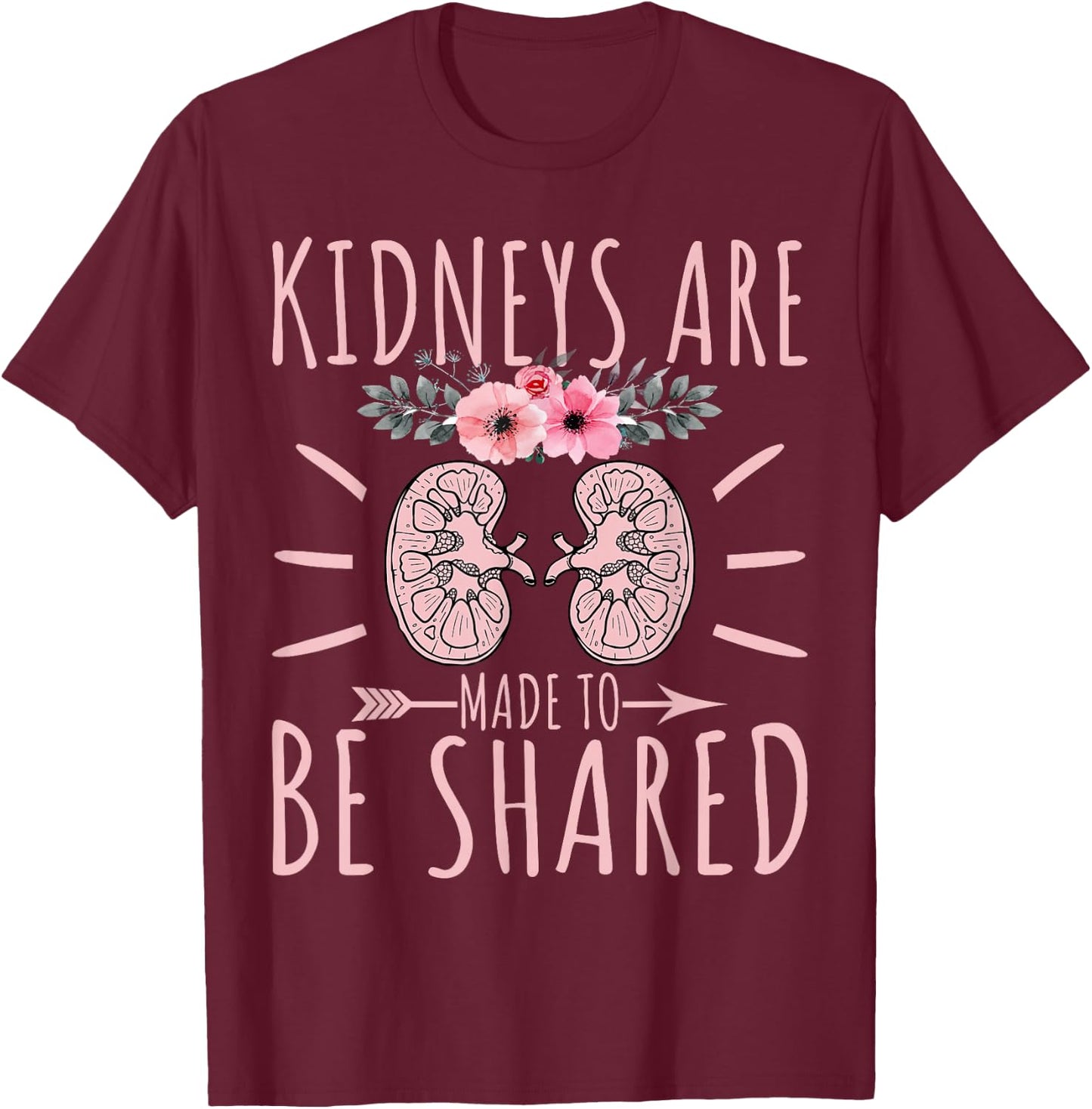 Get Well Kidney Transplant Gifts Co. Kidney Donor Awareness - Adults, Black, Small, Short Sleeve, Graphic Floral, Crew Collar, Regular Fit T-Shirt - T-Shirt | Maroon
