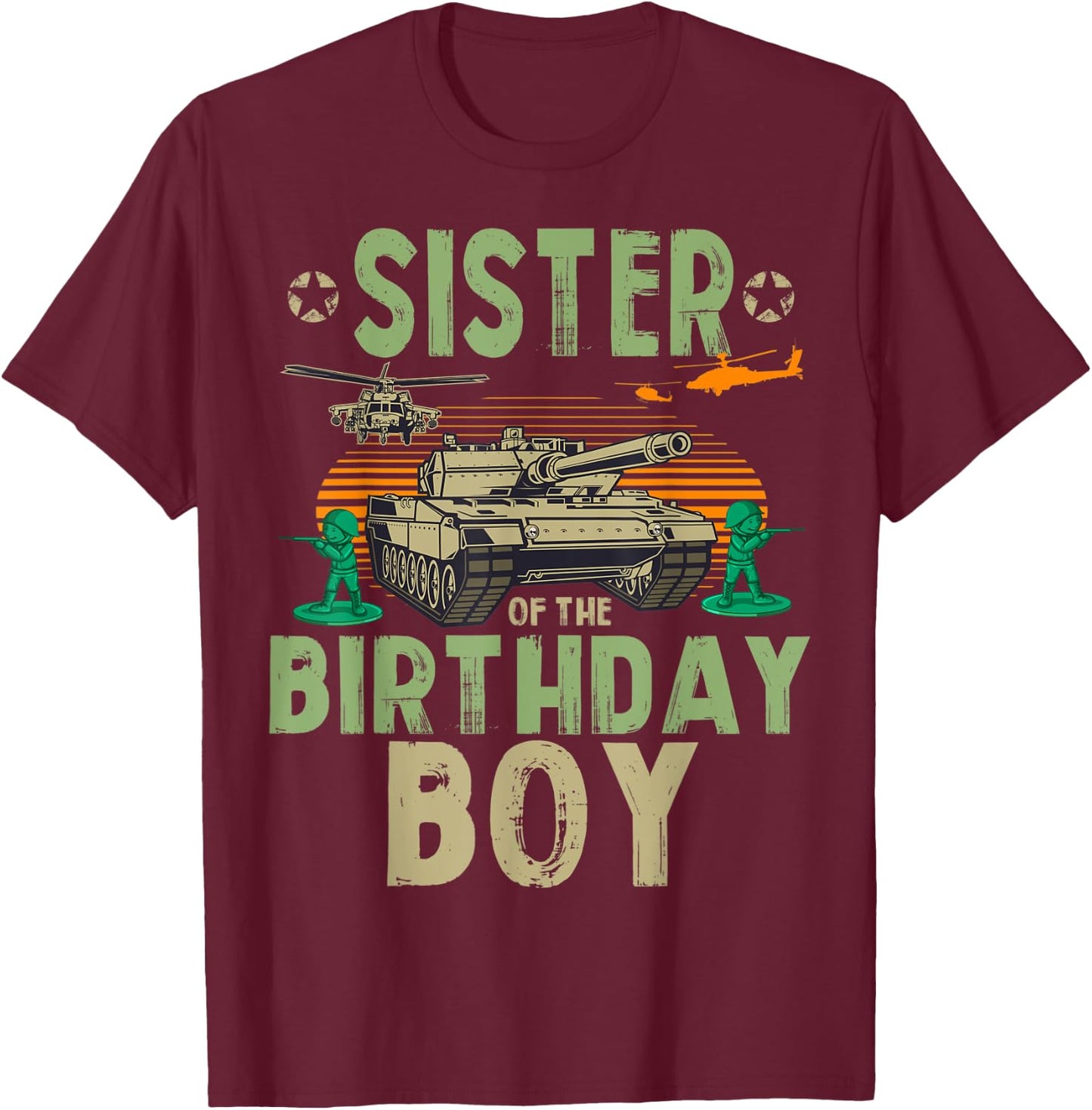 Sister of the Birthday Boy Army Party Matching Family T-Shirt - T-Shirt | Maroon