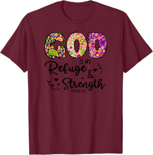 God is My Refuge and Strength Psalm 1,6:1 Christian Bible T-Shirt - T-Shirt | Maroon