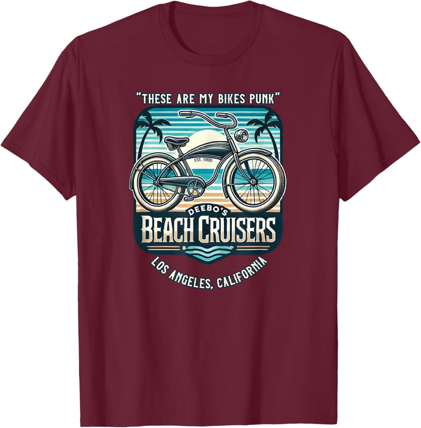 Parody Bike Shop Deebo;s Beach Cruisers Los Angeles 1995 T-Shirt - T-Shirt | Maroon