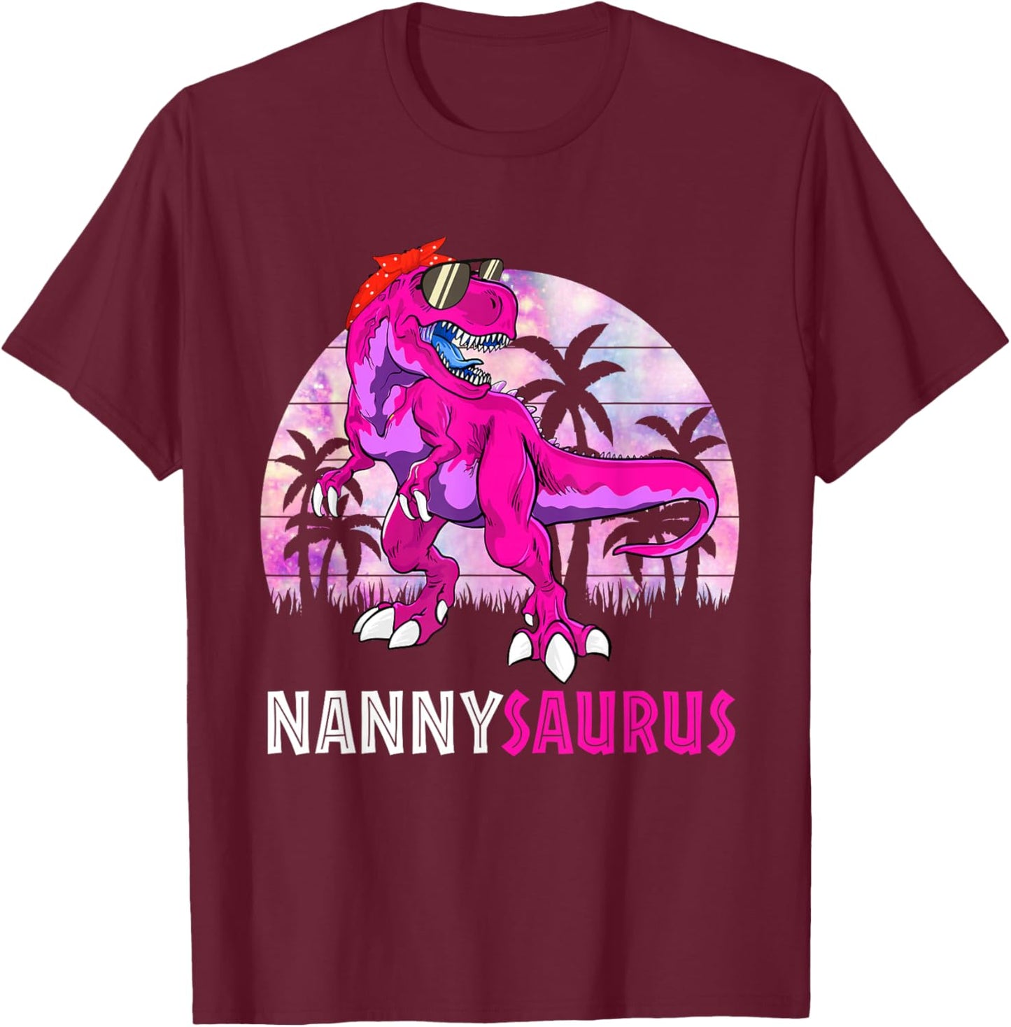 Nannysaurus T Rex Dinosaur Nanny Saurus Family Matching T-Shirt - T-Shirt | Maroon