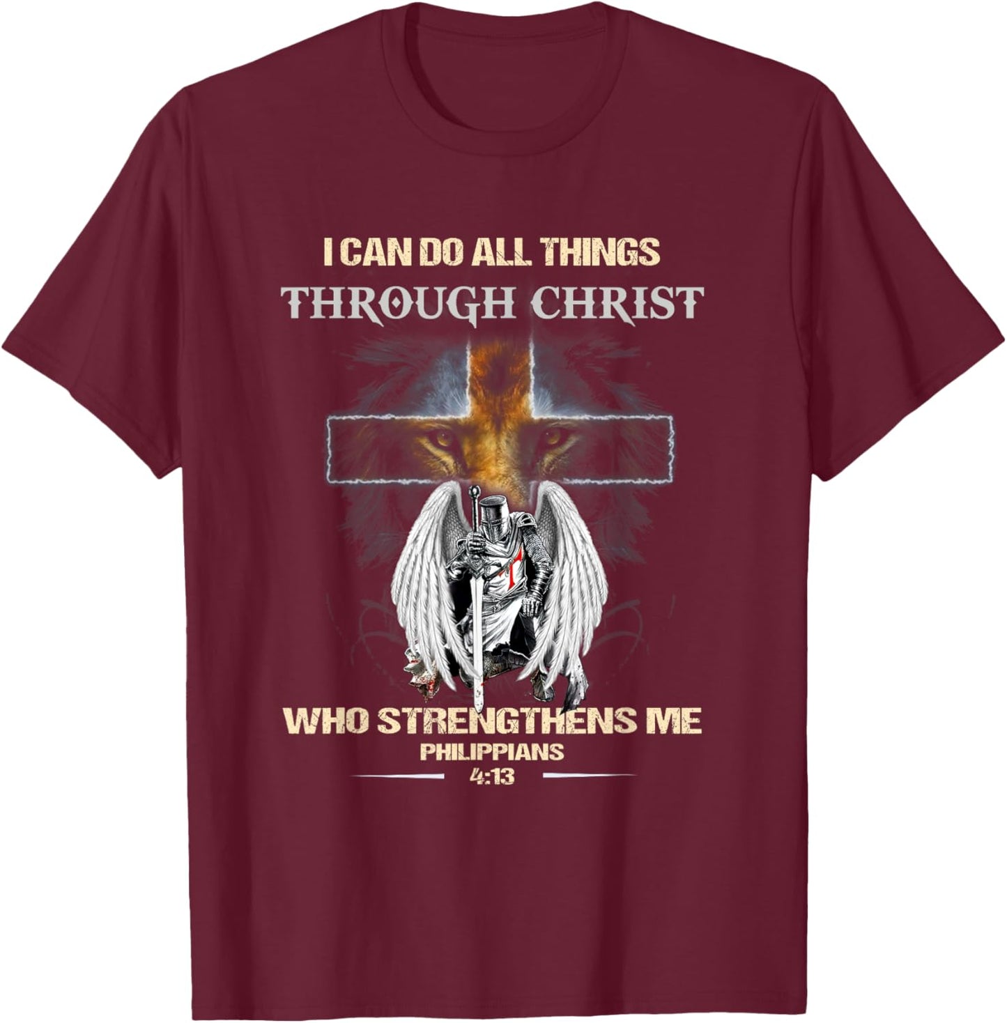 Philippians 4:13 Christian Verse Gift Lion Cross Men Knight T-Shirt - T-Shirt | Maroon
