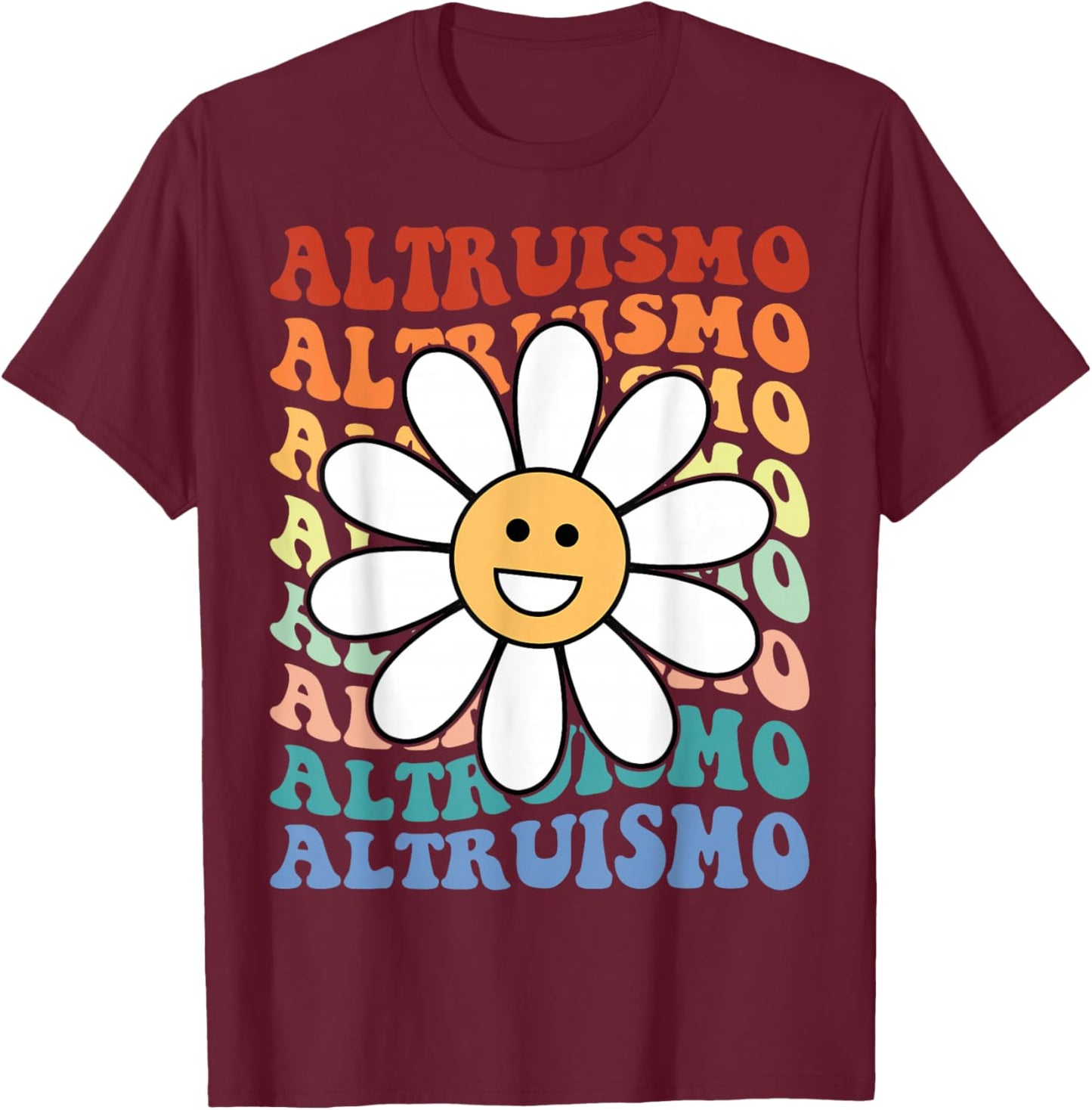 Altruismo Selfless Giving Inspiration Retro Groovy Altruismo T-Shirt - T-Shirt | Maroon