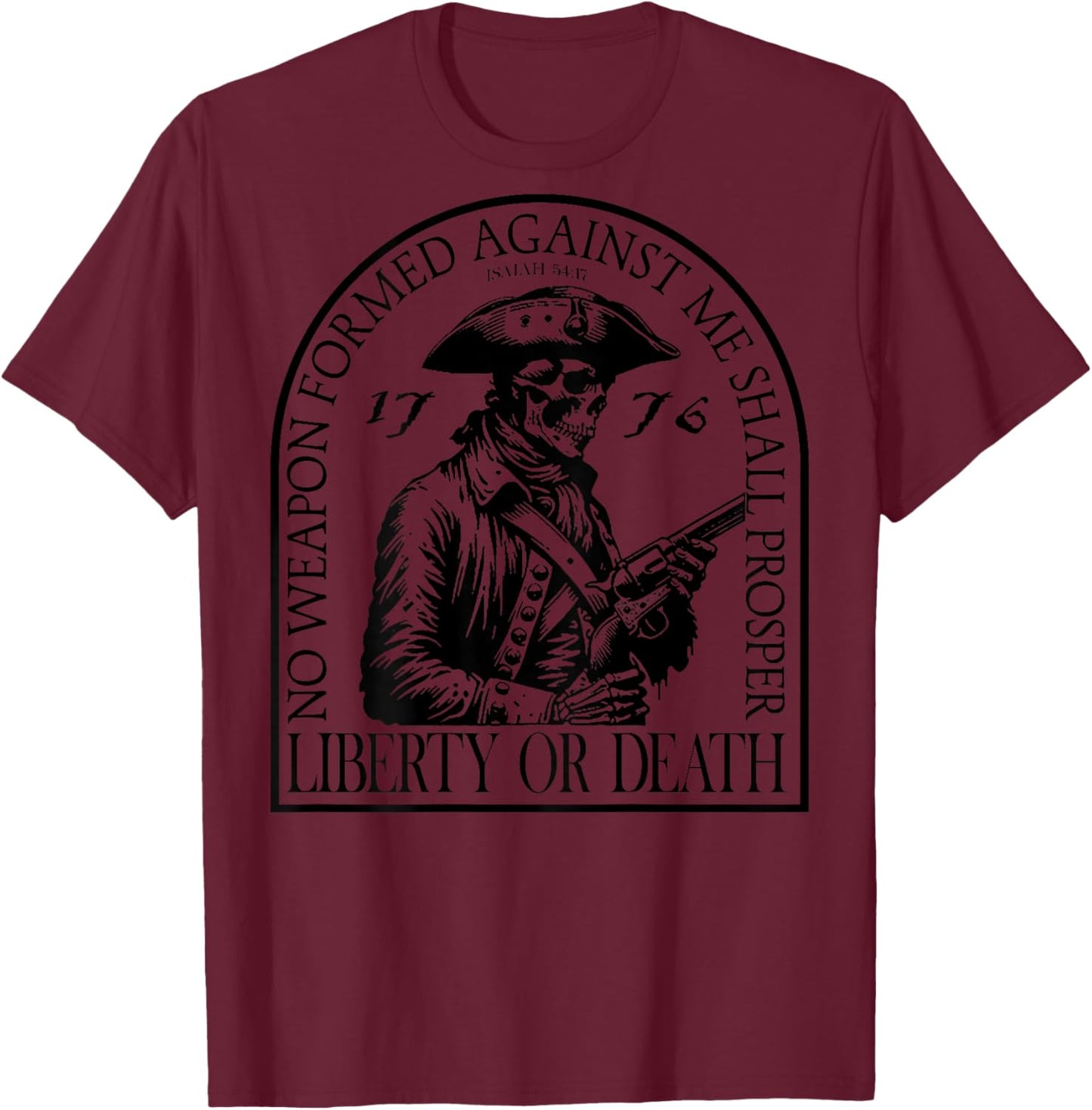 No Weapon Formed Against Me Shall Prosper (on back) T-Shirt - T-Shirt | Maroon